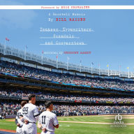 Yankees, Typewriters, Scandals, and Cooperstown: A Baseball Memoir