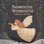 Barmherzige Weihnachten: Märchen aus aller Welt