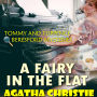A Fairy in the Flat. Tommy and Tuppence Beresford Mysteries