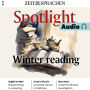 Englisch lernen Audio - Winter reading: Spotlight Audio 14/24 - Die Lieblingsbücher der Spotlight Autoren vorgestellt.