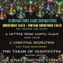 10 Christmas Stories: Classic Christmas Stories. Christmas Tales / Vintage Christmas Tales For Children And Adults: A Letter from Santa Claus by Mark Twain, A Christmas Inspiration by Lucy Maud Montgomery, The Tailor of Gloucester by Beatrix Potter and ot