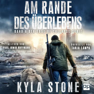 Am Rande Des Überlebens: Band 6 Der EDGE OF COLLAPSE-Serie