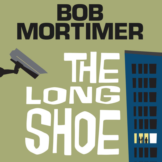 The Long Shoe by Bob Mortimer | eBook | Barnes & Noble®