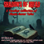 Shadows of Dread: A timeless collection of Classic Horror Tales