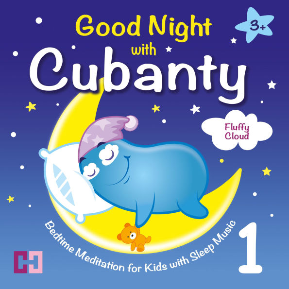 Fluffy Cloud: Bedtime Meditation for Kids with Sleep Music
