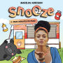 Snooze: Tome 2 - Deux minutes de plus: Tome 2 - Deux minutes de plus