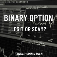 Binary Option: Legit or Scam?
