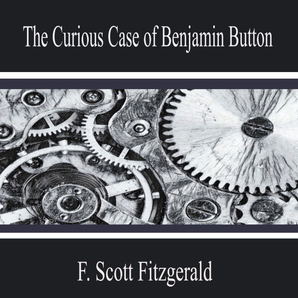 The Curious Case of Benjamin Button