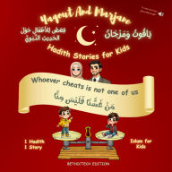 Yaqout And Marjane - Whoever cheats is not one of us: Islam books for kids - Hadith stories