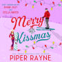 Merry Kissmas