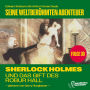 Sherlock Holmes und das Gift des Robur Hall (Seine weltberühmten Abenteuer, Folge 30)