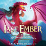 The Last Ember: The Aerimander Chronicles Book 1
