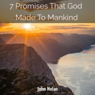 7 Promises God Made To Mankind: Audiobook