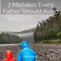 7 Mistakes Every Father Should Avoid: Audiobook