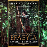 Efaeyia - Racalla die Schlacht