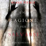 Una Ragione per Salvarsi (Un Mistero di Avery Black-Libro 5): Narrato digitalmente con voce sintetizzata