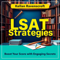 LSAT Strategies: Boost Your Score with Engaging Secrets: Elevate your LSAT prep! Discover captivating audio lessons that unlock secrets for acing your score!