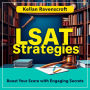 LSAT Strategies: Boost Your Score with Engaging Secrets: Elevate your LSAT prep! Discover captivating audio lessons that unlock secrets for acing your score!