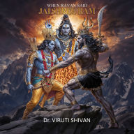When Ravan Said Jai Shree Ram: The Story You Know, The Characters You Don't