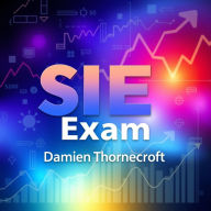 SIE Exam: Your Pathway to Success: Unlock your SIE Exam success with dynamic audio lessons crafted for peak test performance!