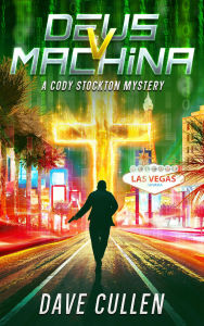Deus v Machina (Cody Stockton, #1)