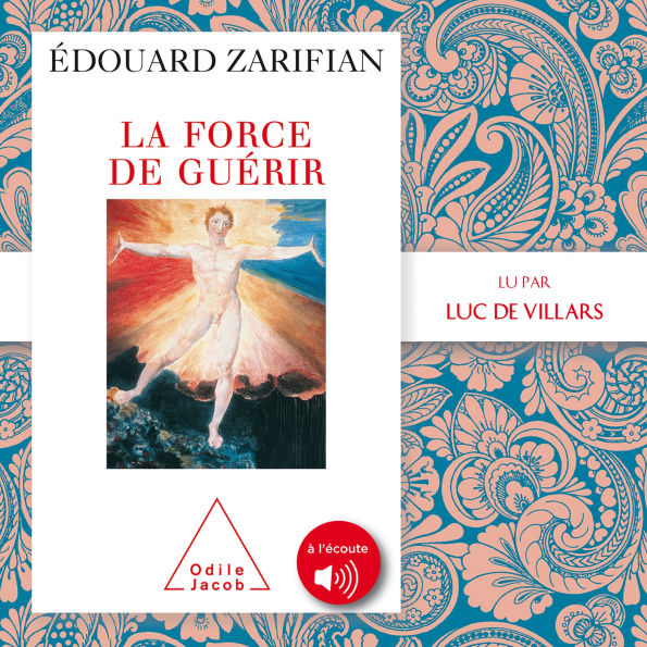 La Force de guérir