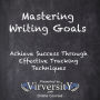 Mastering Writing Goals: Achieve Success Through Effective Tracking Techniques