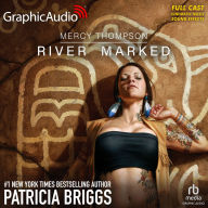 River Marked [Dramatized Adaptation]: Mercy Thompson 6