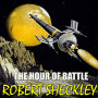 The Hour of Battle