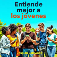Entiende mejor a los jóvenes: ¡Impulsa tu preparación! Descubre lecciones de audio efectivas que te ayudarán a conectar con los jóvenes como nunca antes.