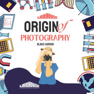 Origin of Photography