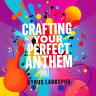 Crafting Your Perfect Anthem: Transforming Stories into Songs: Master anthem creation! Access captivating audio lessons to turn your personal stories into powerful songs.