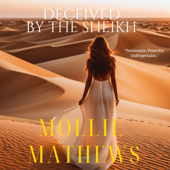 Deceived by the Sheikh: heikh Billionaire Enemies-to-Lovers Romance inspired by high-stakes international intrigue, power plays, and forbidden love