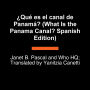 What Is the Panama Canal?