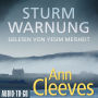 Sturmwarnung - Die Shetland-Krimis, Band 4 (ungekürzt)