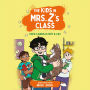 The Kids in Mrs. Z's Class: Theo Chang Is Not a Cat