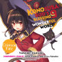 Konosuba: God's Blessing on This Wonderful World!, Vol. 9: Crimson Fate