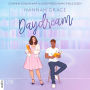 Daydream - Maple Hills-Reihe, Teil 3 (Ungekürzt)