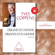 Origines de l'Homme, origines d'un homme