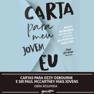 Cartas para Ozzy Osbourne e Sir Paul McCartney mais jovens (Abridged)