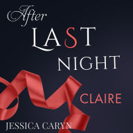 Claire, After Last Night