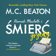 Hamish Macbeth i ¿mier¿ scenarzysty