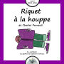 Riquet à la houppe: La rencontre magique de la beauté et de la sagesse
