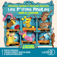 Les P'tites Poules: rires et frissons - Compilation Tomes 8 à 12