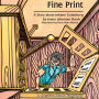 Fine Print: A Story about Johann Gutenberg