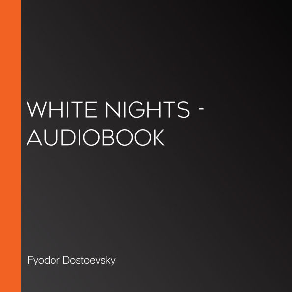 White Nights - Audiobook