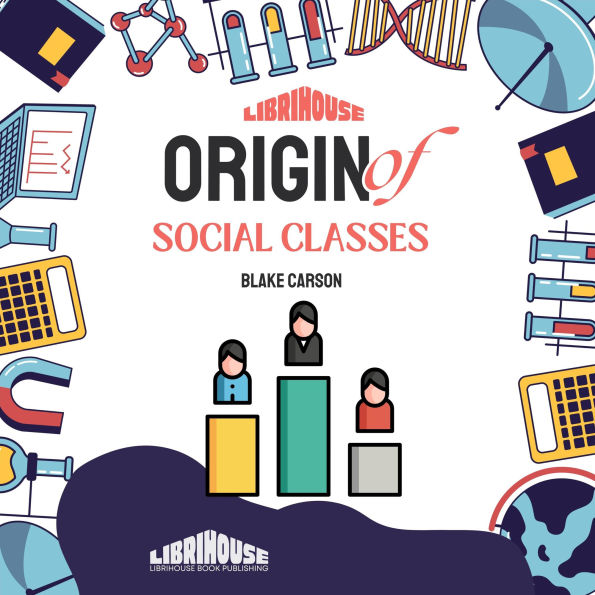 Origin of Social Classes