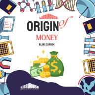 Origin of Money