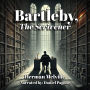 Bartleby, The Scrivener