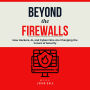 Beyond the Firewalls: How Hackers, AI, and Cybercrime Are Changing the Future of Security
